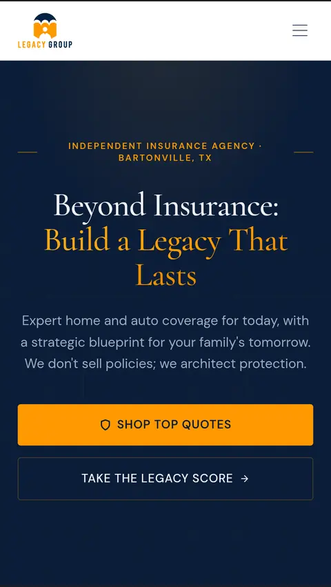 Legacy Group home page on a phone, navy layout headed Beyond insurance, build a legacy that lasts, with a Take the Legacy Score button